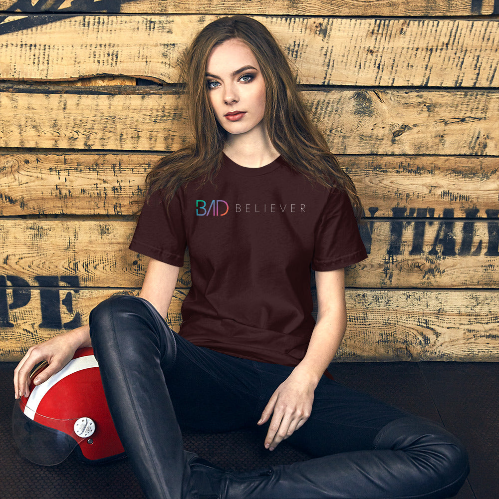 Bad Believer Unisex T-Shirt (White Print)