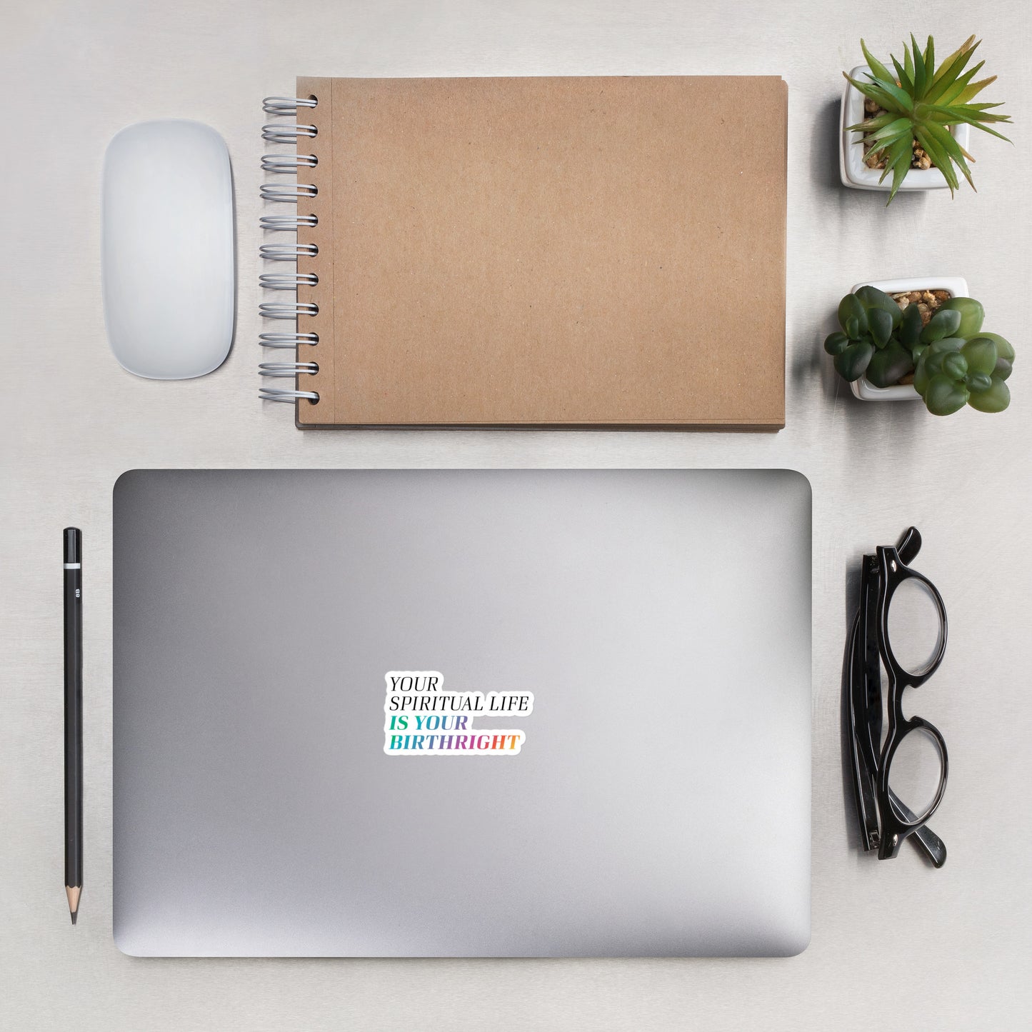"Your Spiritual Life is Your Birthright" Sticker