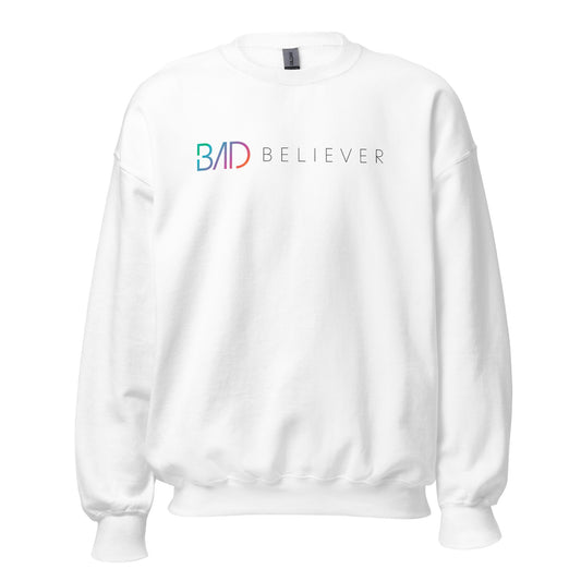 Bad Believer Unisex Sweatshirt (Black Print)